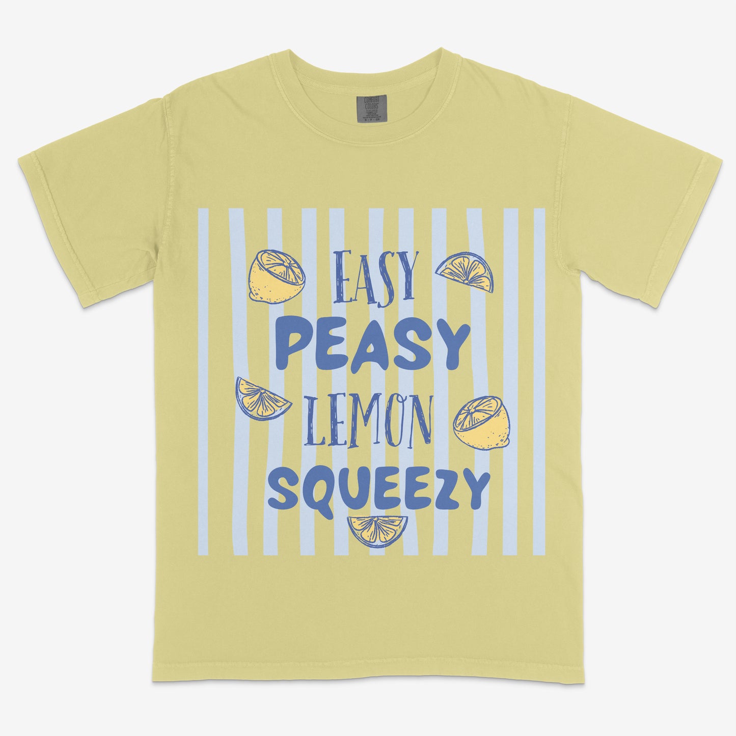 Easy Peasy Lemon- Comfort Colors